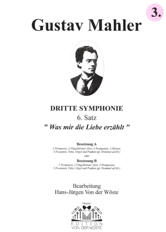 Gustav Mahler - Dritte Symphonie – 6. Satz