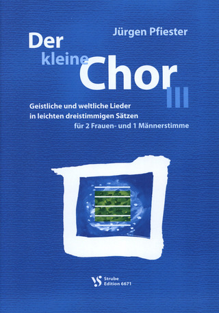 Jürgen Pfiester - Der kleine Chor 3
