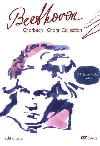 Ludwig van Beethoven: Chorbuch Beethoven