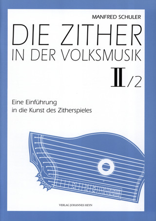 Manfred Schuler - Zither In Der Volksmusik 2/2 Zitherschule