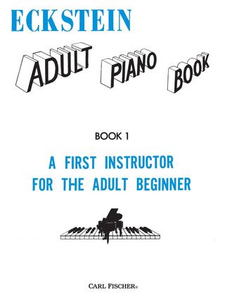 Maxwell Eckstein - Adult Piano Book 1