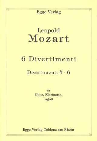 Leopold Mozart: 6 Divertimenti 2 (Nr 4-6)