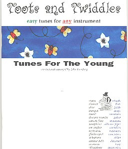 Toots And Twiddles: Tunes For The Young All Inst Book