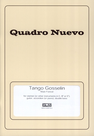 Mulo Francel: Tango Gosselin'