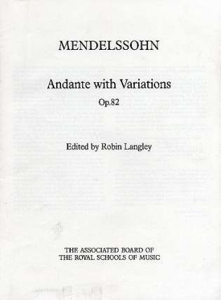 Felix Mendelssohn Bartholdy et al. - Andante With Variations Op. 82