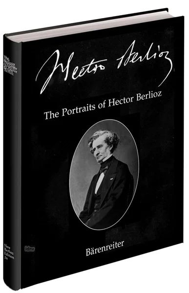 Gunther Braam - The Portraits of Hector Berlioz