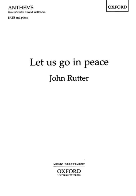 John Rutter - Let Us Go in Peace
