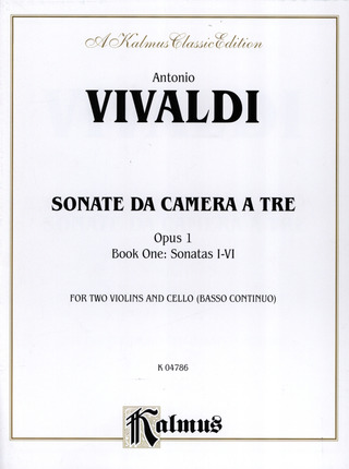 Antonio Vivaldi - Sonata Da Camera A Tre Op 1 Bd 1 (Sonaten 1-6)
