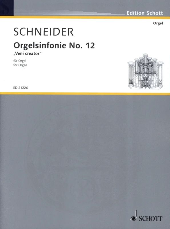 Enjott Schneider - Orgelsinfonie No. 12