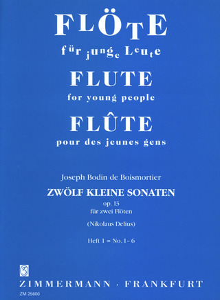 Joseph Bodin de Boismortier - Zwölf kleine Sonaten 1 op. 13
