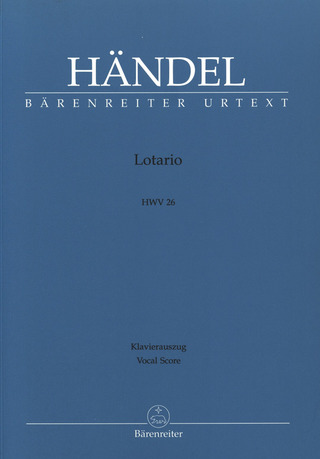 Georg Friedrich Händel - Lotario HWV 26