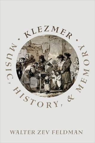 Walter Zev Feldman - Klezmer