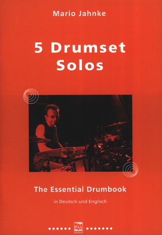 Mario Jahnke - 5 Drumset Solos