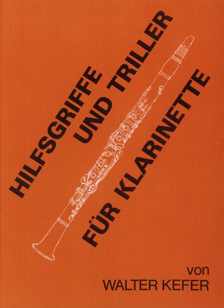 Kefer W. - Hilfsgriffe Und Triller Fuer Klarinette