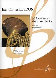 Jean-Olivier Beydon - 30 Etudes Sur Des Chansons Enfantines