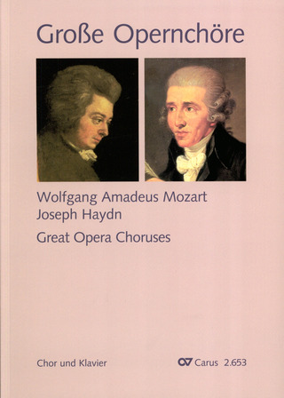 Wolfgang Amadeus Mozart et al. - Große Opernchöre
