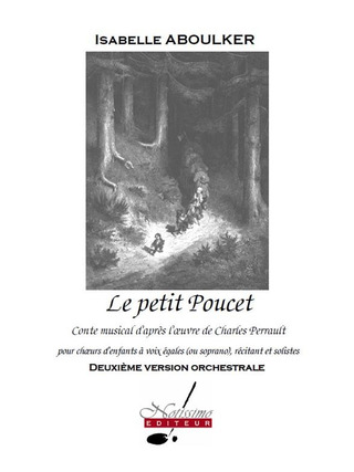 Isabelle Aboulker: Petit Poucet Conte Musical Orchestra Study Score