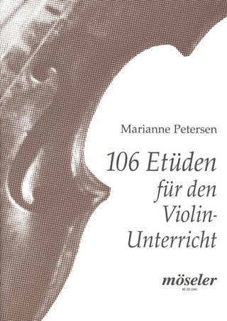 Marianne Petersen - 106 Etüden für den Violinunterricht