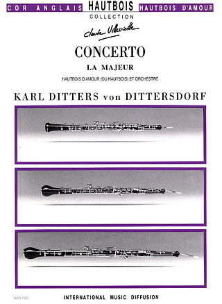 Carl Ditters von Dittersdorf - Concerto en La Majeur