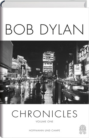 Bob Dylan - Chronicles 1