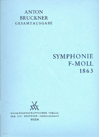 Anton Bruckner: Symphonie f-Moll ("Studiensymphonie")