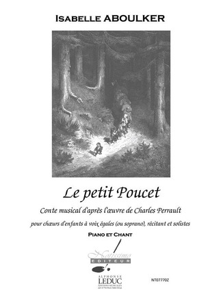 Isabelle Aboulker - Petit Poucet Conte Musical Voice & Piano