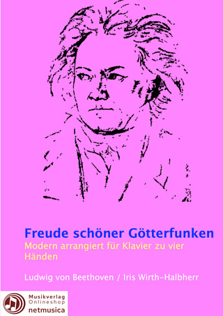 Ludwig van Beethoven - Freude schöner Götterfunken (Arr. Iris Wirth-Halbherr)