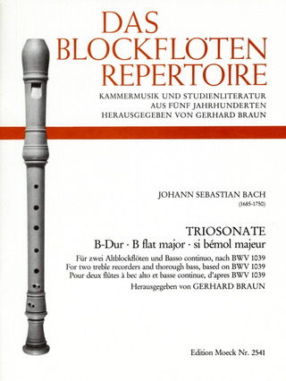 Johann Sebastian Bach - Triosonate B-Dur BWV 1039