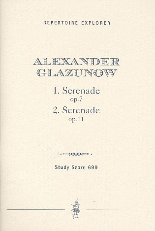 Alexander Glasunow - Serenade 1 A-Dur Op 7 + Serenade 2 F-Dur Op 11