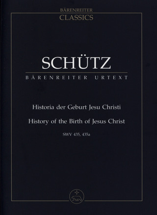 Heinrich Schütz - Historia der Geburt Jesu Christi SWV 435