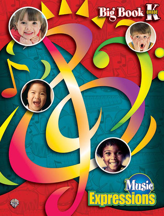 Music Expressions Kindergarten: Big Book