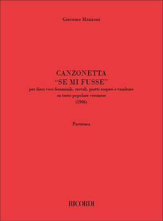 Giacomo Manzoni - Canzonetta Se mi fusse