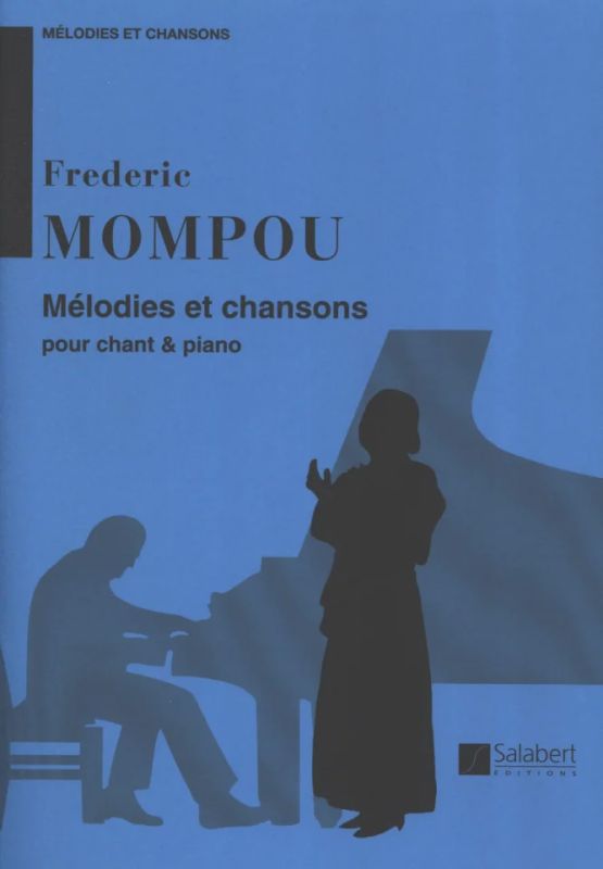 MELODIES ET CHANSONS FEDERICO MOMPOU SALABERT PIANO & VOICE MUSIC BOOK M-4 