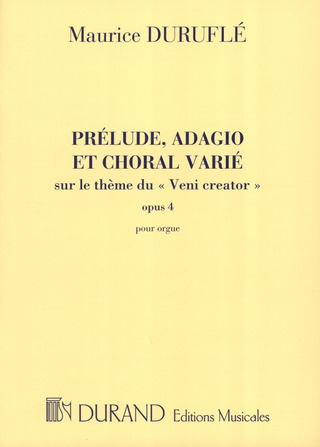 Maurice Duruflé - Prélude, Adagio et Choral varié