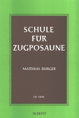 Matthias Burger: Schule für Zugposaune
