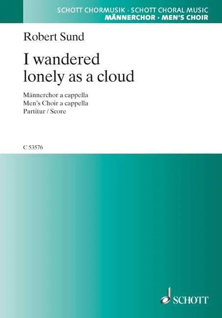 Robert Sund - I wandered lonely as a cloud