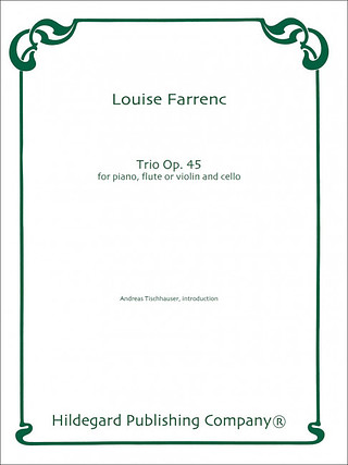 Louise Farrenc - Trio op. 45