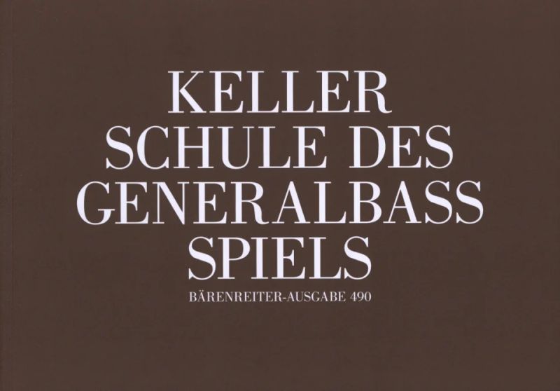 Hermann Keller - Schule des Generalbass-Spiels