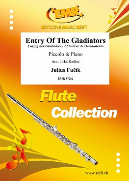 Julius Fučík - Entry Of The Gladiators