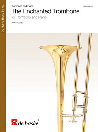 Allen Vizzutti - The Enchanted Trombone