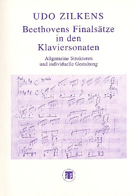 Udo Zilkens: Beethovens Finalsätze in den Klaviersonaten