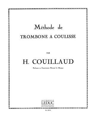 Henri Couillaud - Méthode de Trombone de Coulisse