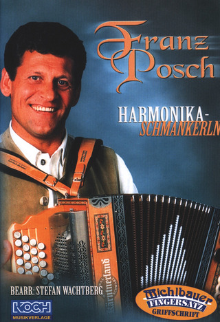 Posch Franz - Harmonika-Schmankerln