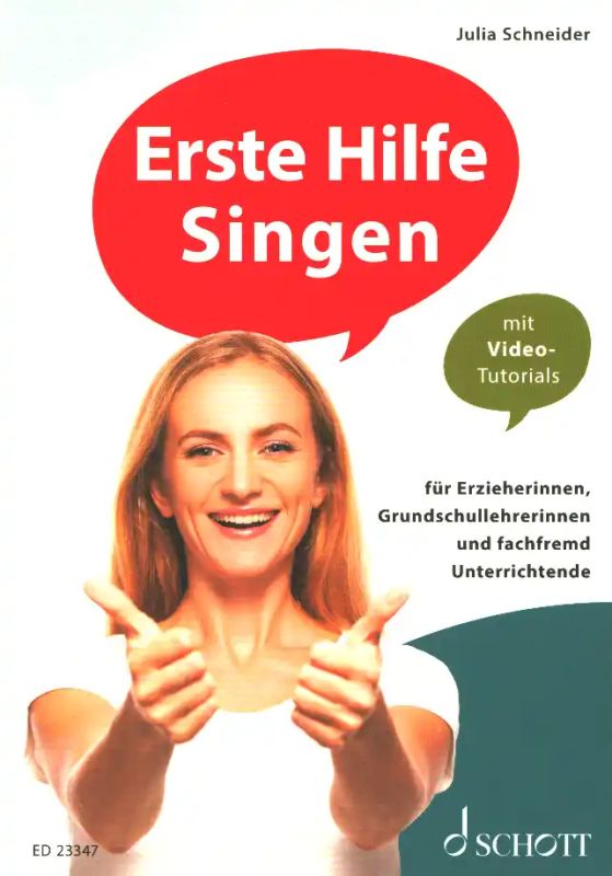 Julia Schneider: Erste Hilfe Singen (0)