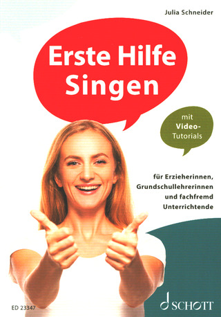 Julia Schneider: Erste Hilfe Singen