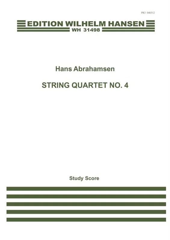 Hans Abrahamsen - String Quartet No.4