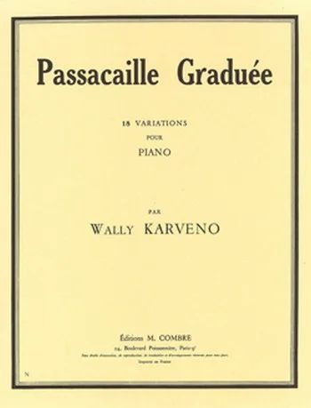 Wally Karveno - Passacaille graduée (18 variations)