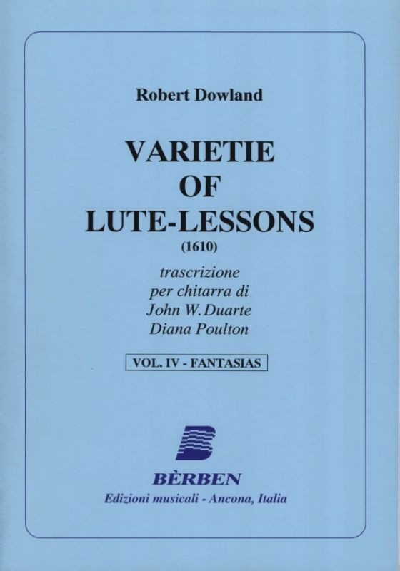 Robert Dowland - Varietie Of Lute Lessons Vol 4