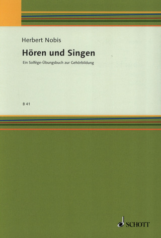Herbert Nobis: Hören und Singen