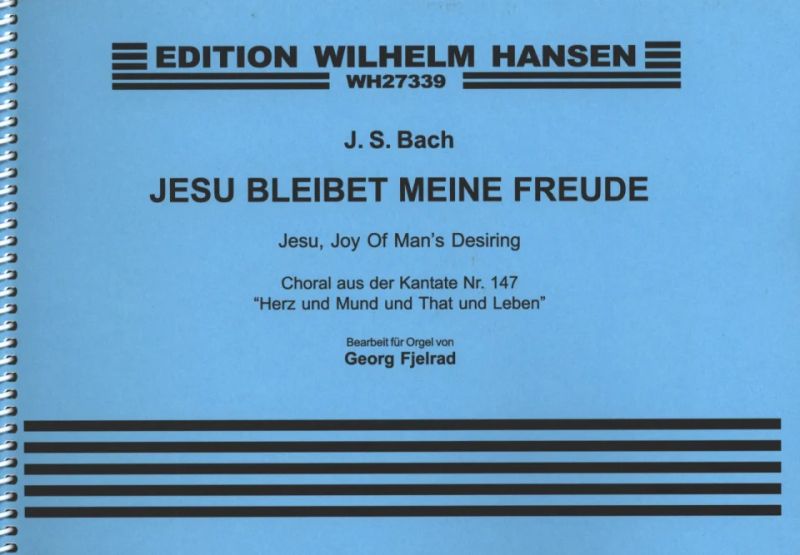 Johann Sebastian Bach - Jesu, Bleibet Meine Freude